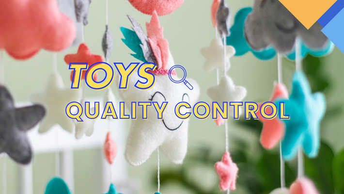 Quality Control Services for Toys