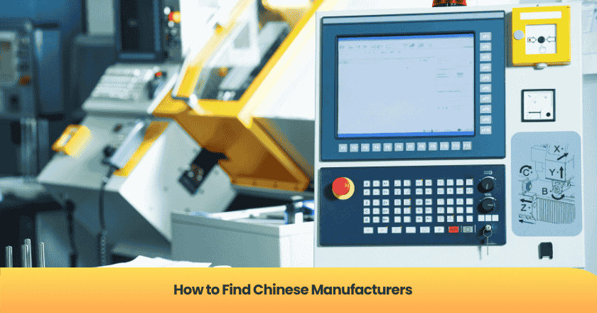 How to Find Chinese Manufacturers