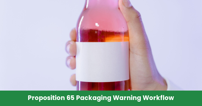 California Proposition 65 Warnings on Packaging: A Buyer Workflow
