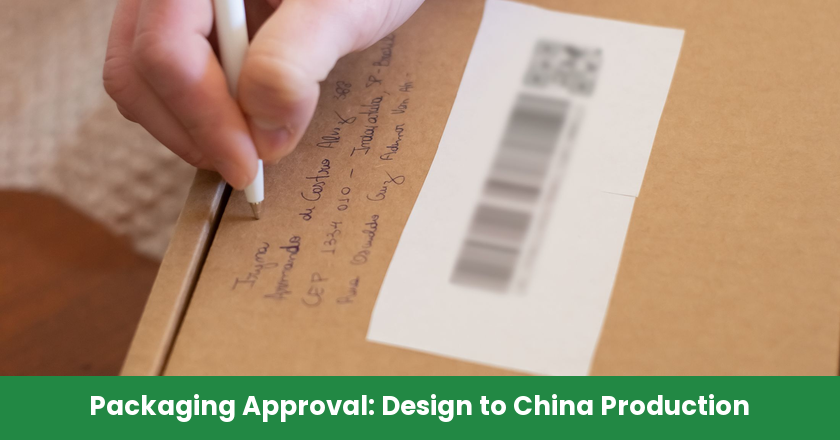 Packaging Approval Handoff from Brand Design to China Production