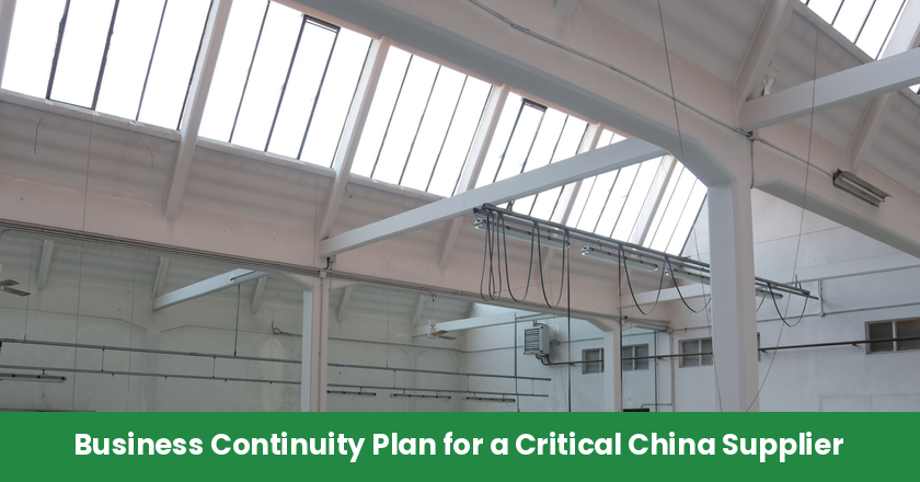Business Continuity Plan for a Critical China Supplier