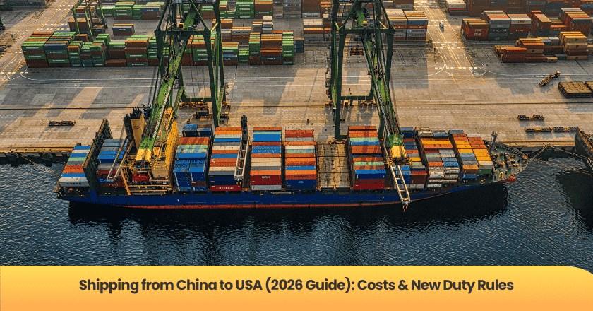 Shipping from China to USA (2026 Guide): Costs & New Duty Rules