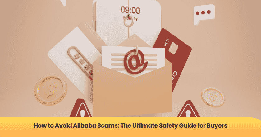 How to Avoid Alibaba Scams: The Ultimate Safety Guide for Buyers