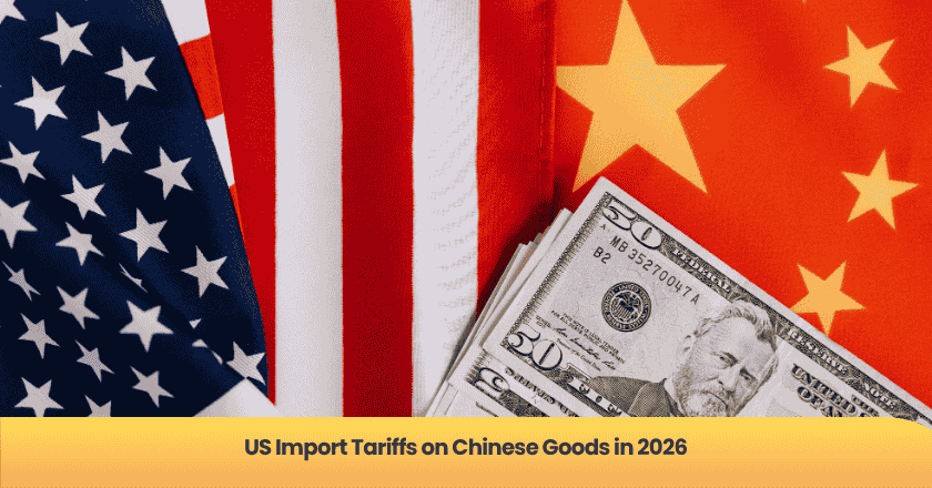 US Import Tariffs on Chinese Goods in 2026