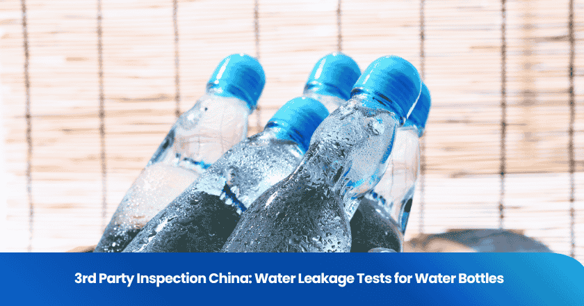 3rd Party Inspection China: Water Leakage Tests for Water Bottles
