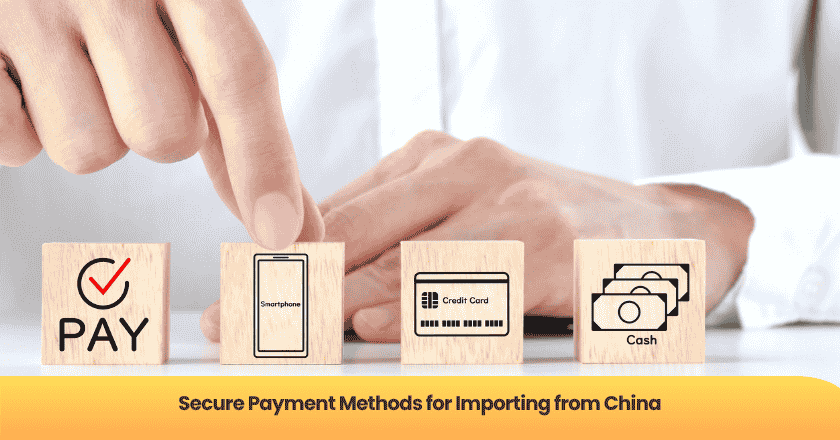 Secure Payment Methods for Importing from China