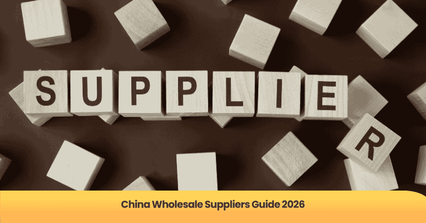 China Wholesale Suppliers Guide 2026