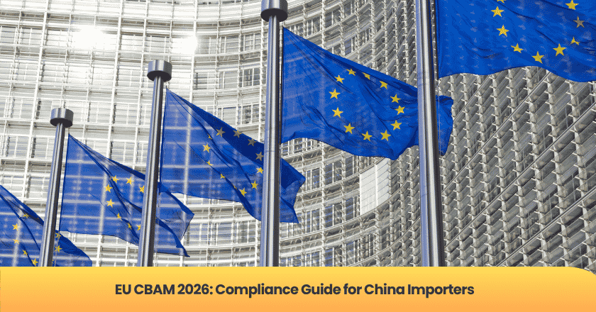 EU CBAM 2026: Compliance Guide for China Importers