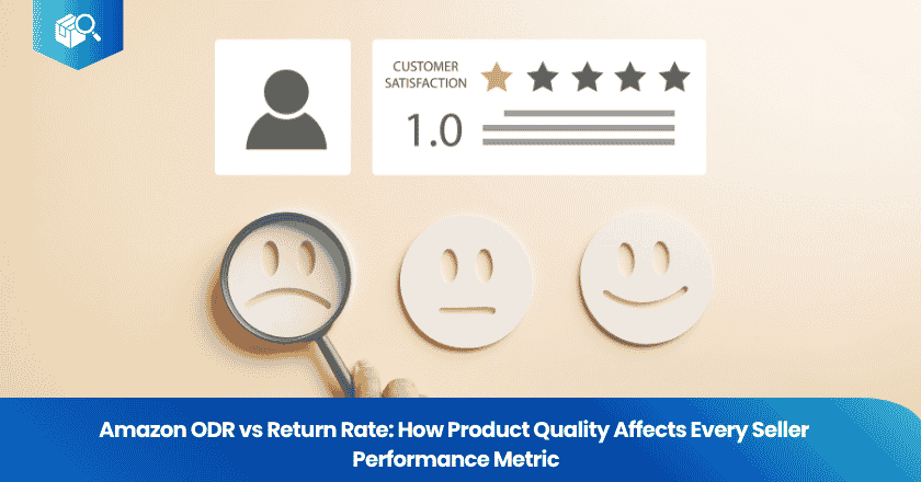 Amazon ODR vs Return Rate: How Product Quality Affects Every Seller Performance Metric