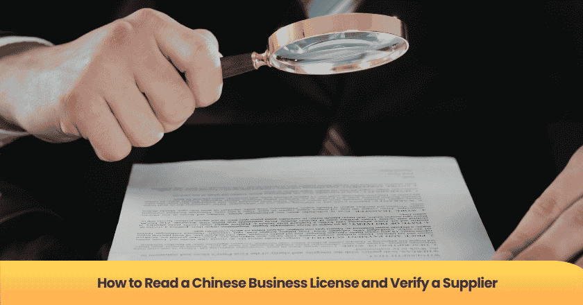 How to Read a Chinese Business License and Verify a Supplier