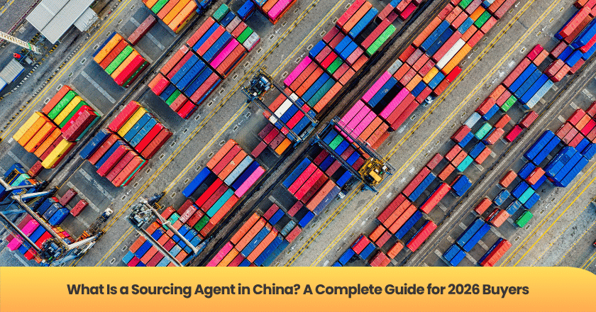 What Is a Sourcing Agent in China? A Complete Guide for 2026 Buyers