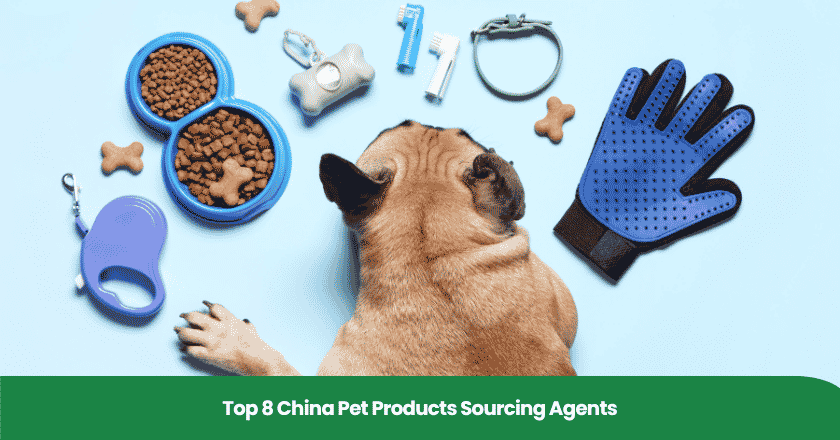 Top 8 China Pet Products Sourcing Agents