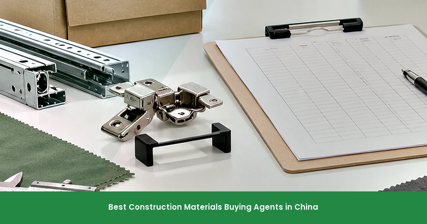 Best Construction Materials Buying Agents in China