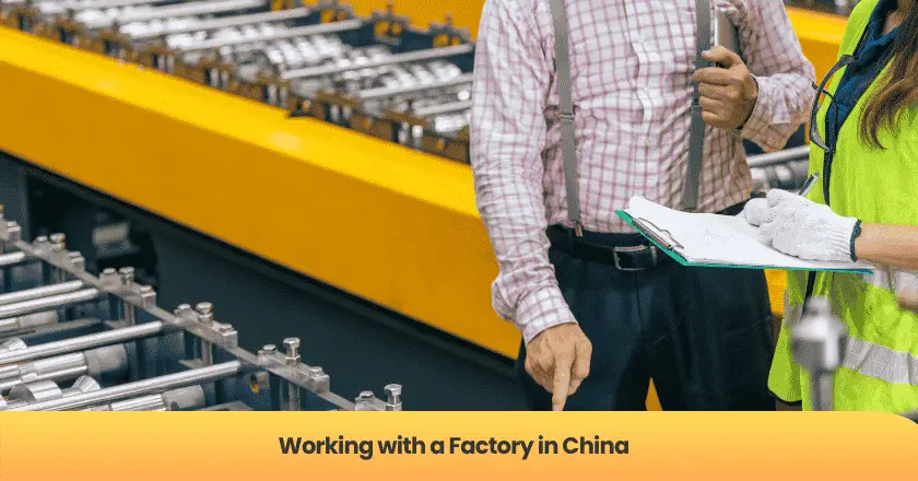 Working with a Factory in China
