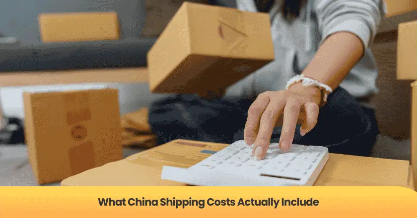 What China Shipping Costs Actually Include