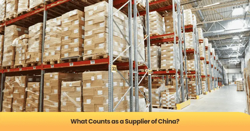 What Counts as a Supplier of China?