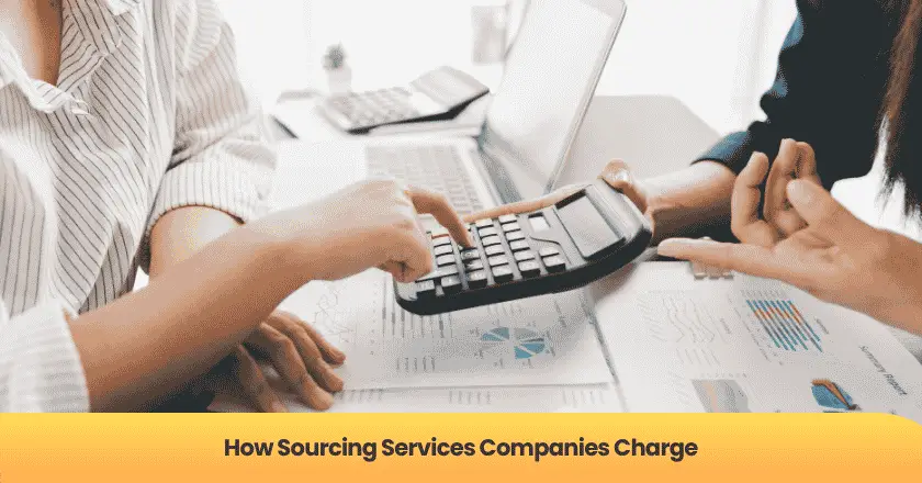How Sourcing Services Companies Charge