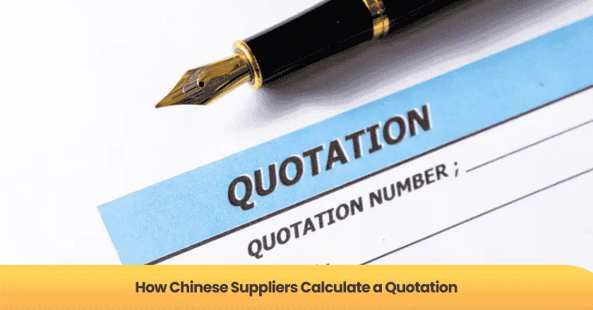 How Chinese Suppliers Calculate a Quotation