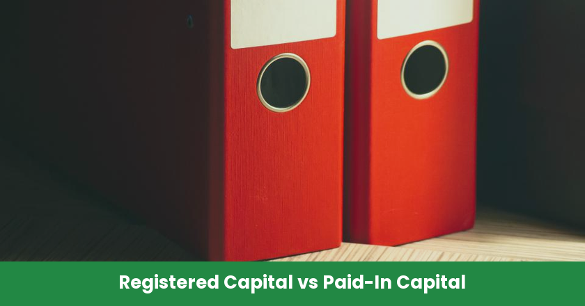 Registered Capital vs Paid-In Capital: What Buyers Should Actually Check