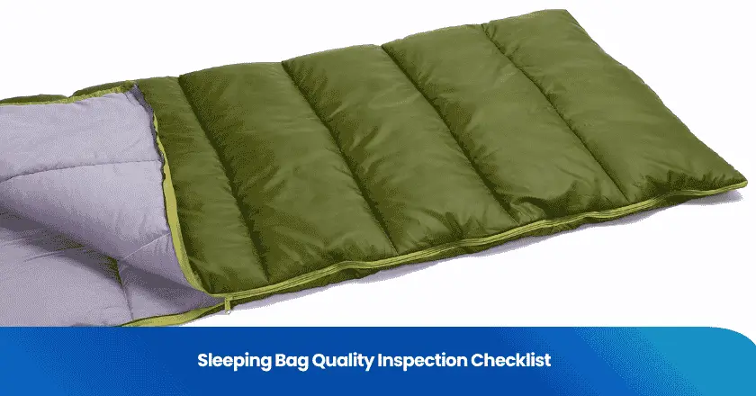 Sleeping Bag Quality Inspection Checklist