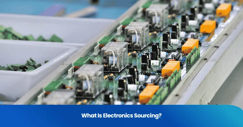 What Is Electronics Sourcing?